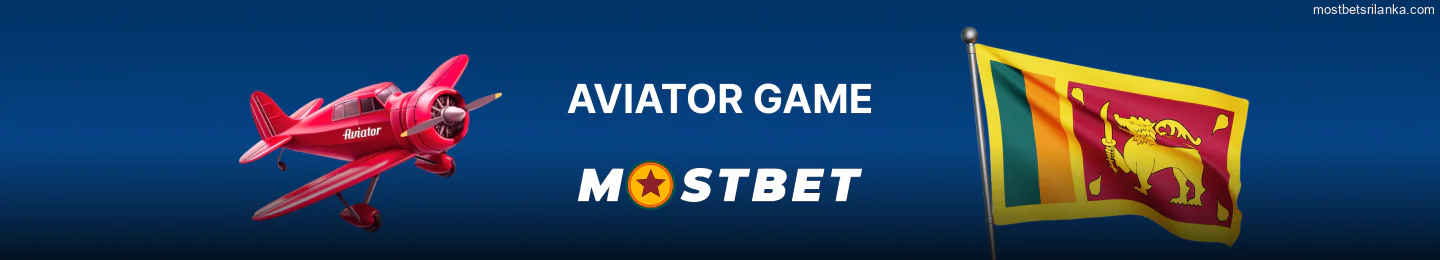 Play Mostbet Aviator in Sri Lanka