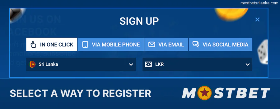 Choose your Mostbet registration method and fill out the required form