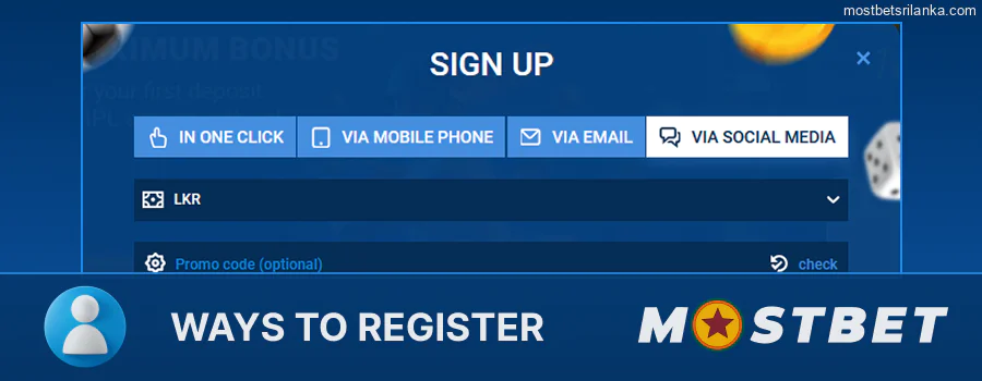 Different ways to register your Mostbet account